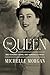 The Queen: One Hundred Years, One Hundred Stories