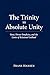 The Trinity vs Absolute Uni...