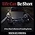 Life Can Be Short: A Very S...