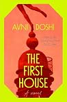 The First House: A Novel The First House: A Novel