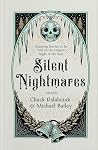 Silent Nightmares...