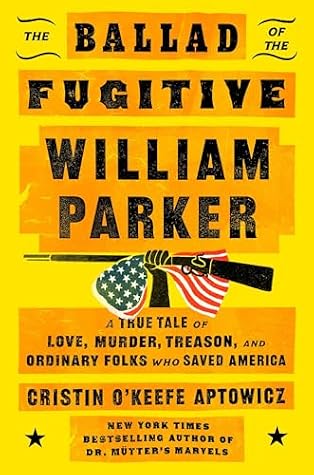 The Ballad of the Fugitive William Parker