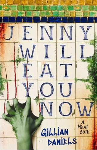 Jenny Will Eat You Now (Paperback)