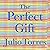 The Perfect Gift