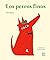 Los perros finos: