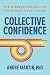 Collective Confidence: The ...