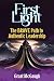 First Light: The BRAVE Path To Authentic Leadership (The BRAVE Blueprint)