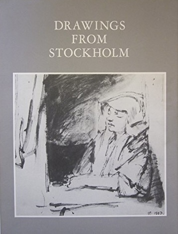 Drawings from Stockholm: A Loan Exhibition from the Nationalmuseum