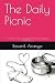The Daily Picnic: A Novel of Love, Loyalty, and the Courage to Want More