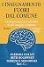 L’insegnamento fuori dal comune by Barbara Oakley
