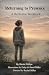 Returning to Presence: A Re...