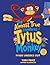 The Almost True Adventures of Tytus the Monkey by Toby Price