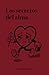 Los secretos del alma (Spanish Edition)