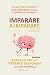 Imparare a imparare: Come a...