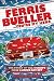 Ferris Bueller...You're My Hero: The Story of the World’s Most Famous Day Off