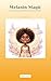 Melanin Magic: Celebrating ...