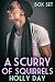 A Scurry of Squirrels Box Set
