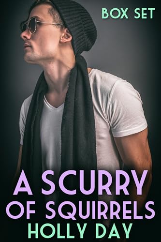 A Scurry of Squirrels Box Set (Kindle Edition)