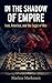 In the Shadow of Empire: Ir...