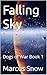 Falling Sky: Dogs of Ore Book 1