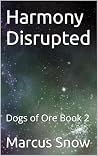 Harmony Disrupted