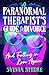 A Paranormal Therapist's Guide to Divorce: And Falling in Love Again