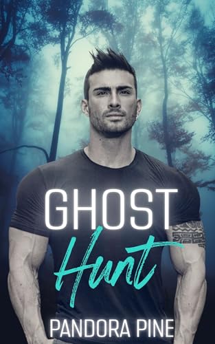 Ghost Hunt (Haunted Souls Book 26)