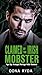 Claimed by the Irish Mobster: St. Patrick's Day Arranged Marriage Mafia Romance (Claddagh Clans: O’Rourkes Book 1)