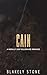 Cain: A Billionaire Fake Relationship Romance (The Stone Legacy)