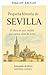 A Brief History of Seville