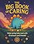 THE BIG BOOK OF CARING by LeSean Thomas