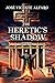 The Heretic’s Shadow: Myste...