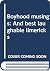 Boyhood musings: And best l...