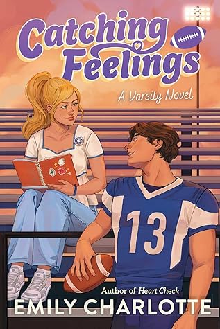 Catching Feelings (Varsity #2)