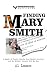 Finding Mary Smith: A Memoi...