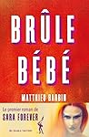Brûle bébé