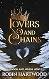 Lovers and Chains (Blood and Wings Book 1) Lovers and Chains (Blood and Wings Book 1)