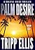 Palm Desire: A Coastal Crime Thriller