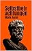 Selbstbetrachtungen