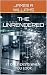 THE UNRENDERED: IT ONLY EXI...