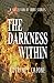 The Darkness Within: A Shor...