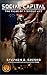 Social Capital by Stephen B. Gresko