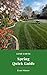 Lush Lawns Quick Guide: Spr...