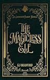 The Magicless Elf...