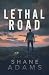 Lethal Road