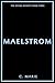 Maelstrom