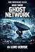 Ghost Network (The Protocol...