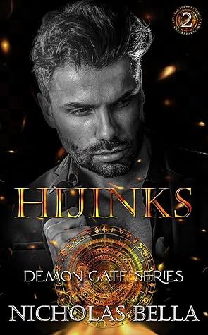 Hijinks (The Demon Gate #2)