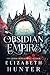 Obsidian Empire: A Vampire Fantasy Novel (The Firebird and the Wolf)
