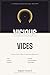 Vicious Vices: Destructive ...